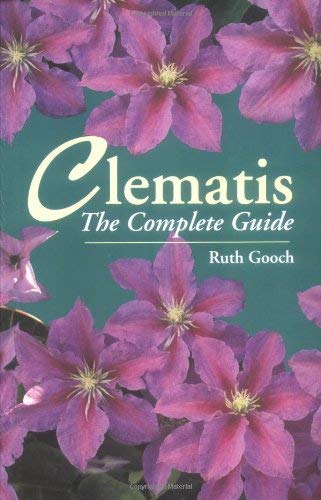 Clematis: The Complete Guide