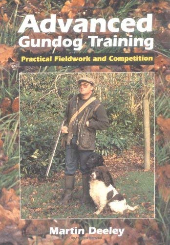 Stock image for Advanced Gundog Training for sale by Hippo Books