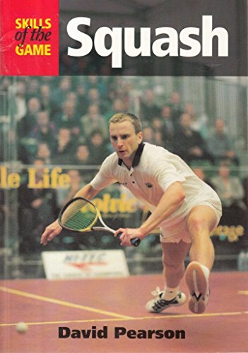 Stock image for Squash: Skills of the Game for sale by SecondSale