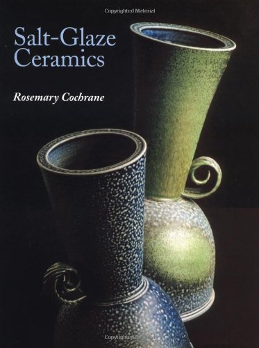Beispielbild fr Salt-Glaze Ceramics zum Verkauf von Better World Books