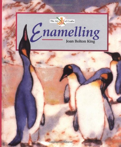 Stock image for Enamelling (The Art of Crafts) for sale by Front Cover Books