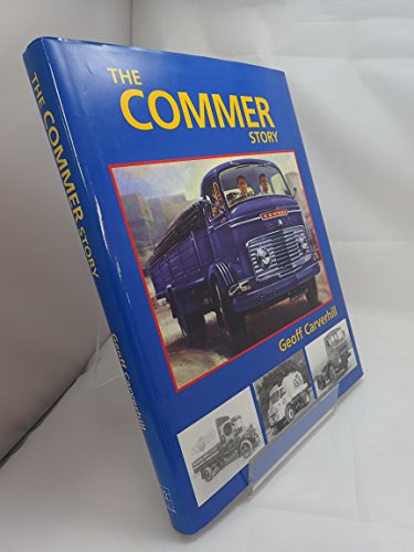 Stock image for The Commer Story for sale by WorldofBooks