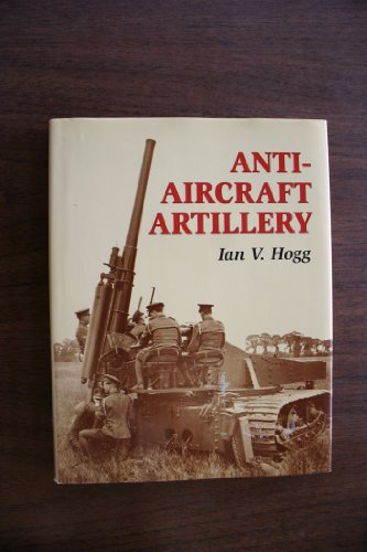 9781861265029: Anti-Aircraft Artillery