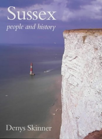 Sussex : People and History