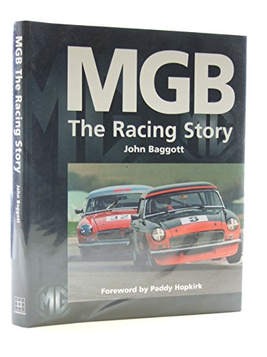 Stock image for MGB The Racing Story for sale by Armchair Motorist