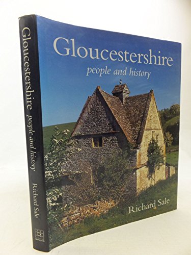 Beispielbild fr Gloucestershire: People and History zum Verkauf von WorldofBooks