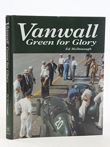 Beispielbild fr Vanwall: Green for Glory zum Verkauf von Sigrun Wuertele buchgenie_de