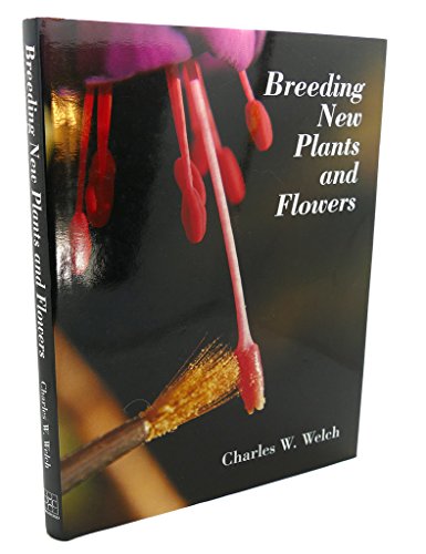 Stock image for Breeding New Plants and Flowers for sale by Books of the Smoky Mountains