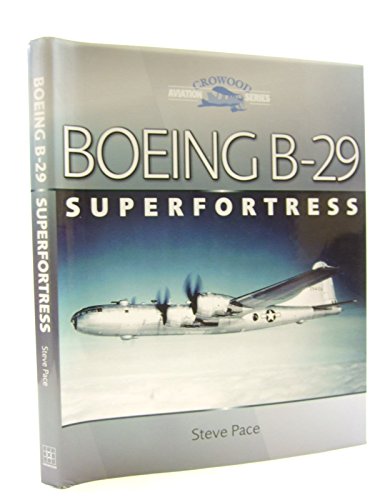9781861265814: Boeing B-29 Superfortress (Crowood Aviation)