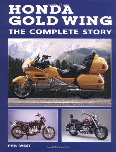 Beispielbild fr Honda Gold Wing: The Complete Story zum Verkauf von WorldofBooks