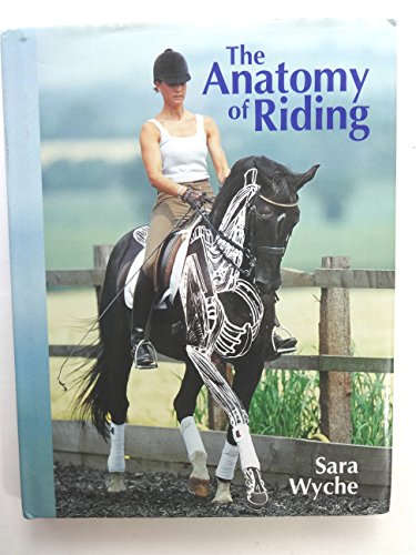 Beispielbild fr Anatomy of Riding zum Verkauf von WorldofBooks