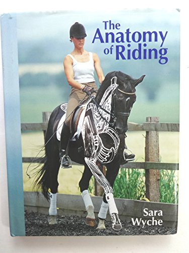 Stock image for The Anatomy of Riding for sale by Front Cover Books