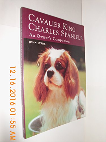 9781861266392: Cavalier King Charles Spaniels: An Owner's Companion