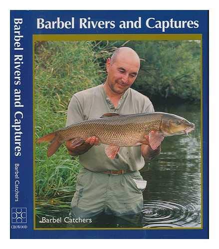 Barbel Rivers & Captures