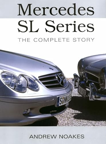 Stock image for Mercedes SL Series: The Complete Story (Crowood Autoclassics) for sale by HPB-Movies