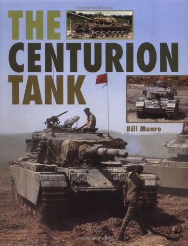 Centurion Tank (9781861267016) by Munro, Bill
