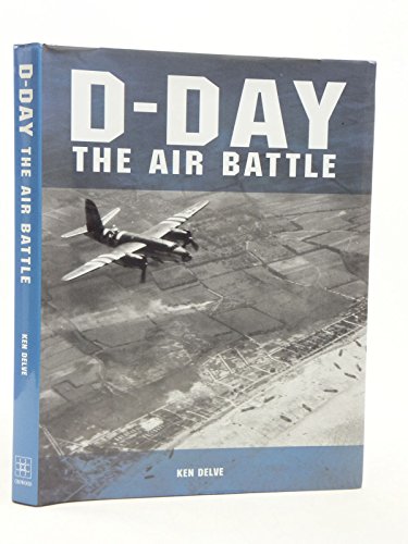 Stock image for D-Day: The Air Battle for sale by HPB-Diamond