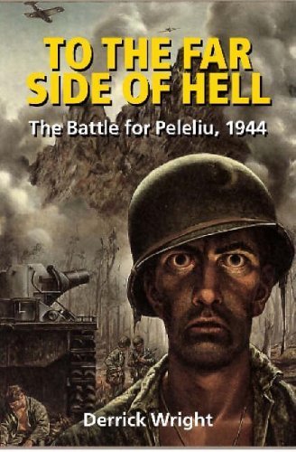 9781861267511: To the Far Side of Hell: The Battle for Peleliu, 1944