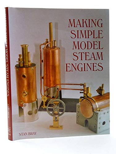 Beispielbild fr Making Simple Model Steam Engines zum Verkauf von Blackwell's