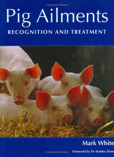 Beispielbild fr Pig Ailments zum Verkauf von WorldofBooks