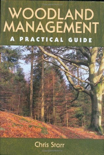 Woodeland management - a parctical guide