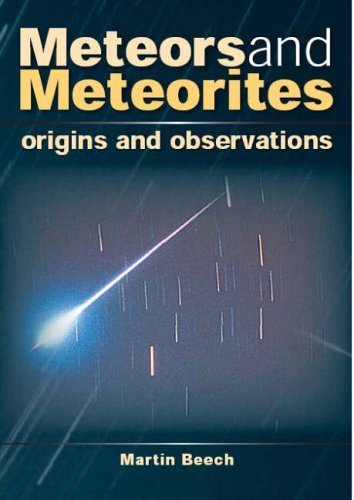 9781861268259: Meteors and Meteorites: Origins and Observations