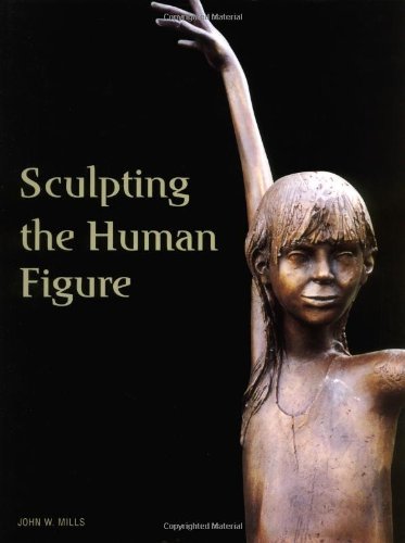 Beispielbild fr Sculpting the Human Figure zum Verkauf von WorldofBooks