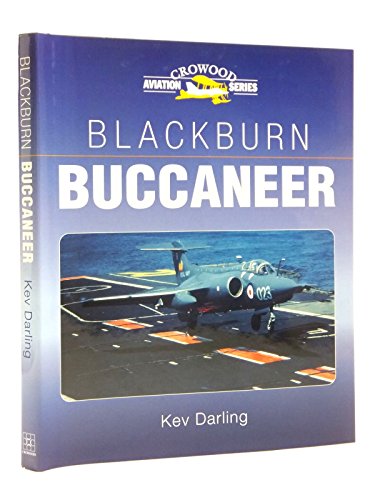 9781861268716: Blackburn Buccaneer (Crowood Aviation Series)