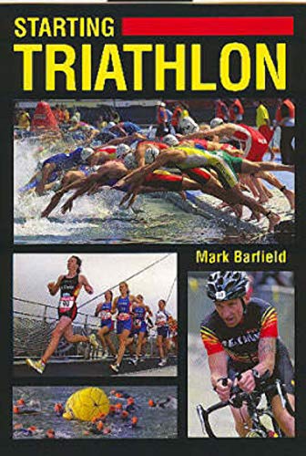 Beispielbild fr Starting Triathlon zum Verkauf von WorldofBooks