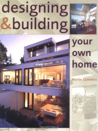 Stock image for Designing and Building Your Own Home for sale by Reuseabook