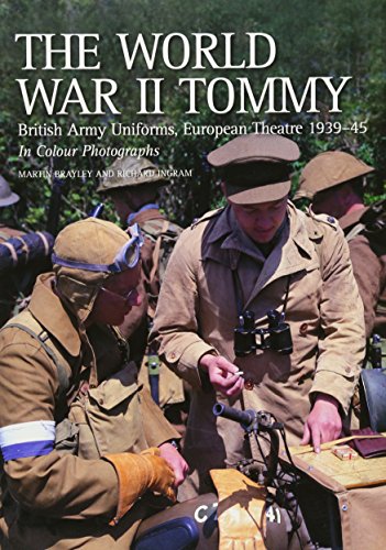 9781861269140: The World War II Tommy: British Army Uniforms European Theatre 1939-45