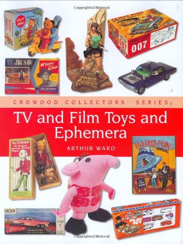 Imagen de archivo de TV and Film Toys and Ephemera a la venta por ThriftBooks-Atlanta