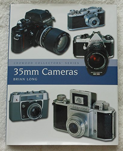 Beispielbild fr 35mm Cameras (Crowood Collectors' Series) zum Verkauf von WorldofBooks