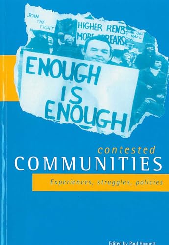 9781861340368: Contested Communities: Experiences, Struggles, Policies