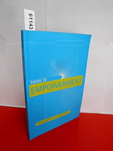 Imagen de archivo de Paths to Empowerment a la venta por Goldstone Books