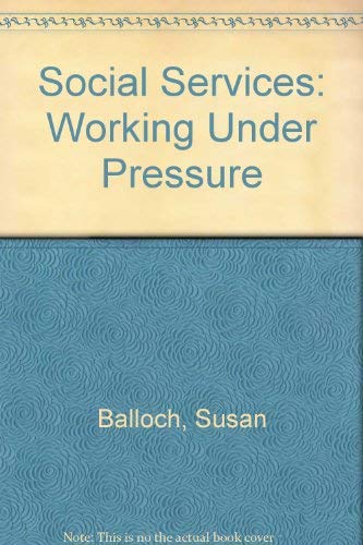 Imagen de archivo de Social services: Working under pressure a la venta por Phatpocket Limited