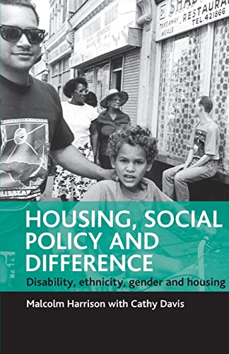 Housing, social policy and difference: Disability, ethnicity, gender and housing (SPESH) (9781861341877) by Harrison, Malcolm; Davis, Cathy