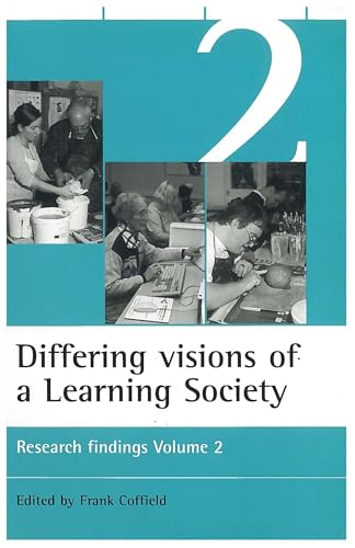 Imagen de archivo de Differing visions of a Learning Society Vol 2: Research findings Volume 2 (ESRC Learning Society Series) a la venta por WorldofBooks