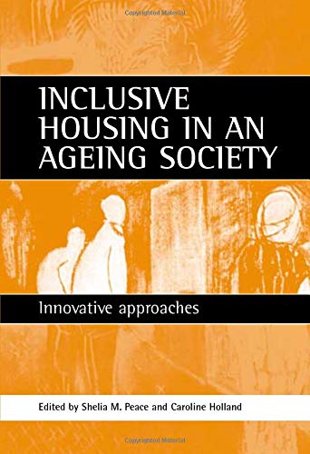 Beispielbild fr Inclusive Housing in An Ageing Society: Innovative Approaches zum Verkauf von Anybook.com