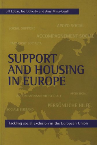 Imagen de archivo de Support and housing in Europe: Tackling social exclusion in the European Union (FEANTSA series) a la venta por Phatpocket Limited