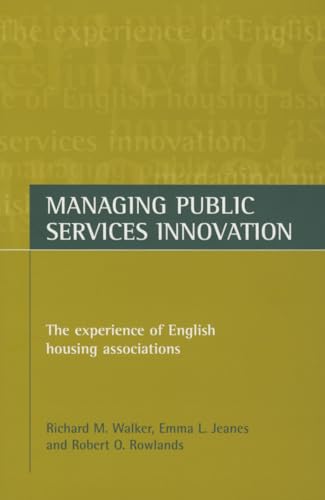 9781861342942: Managing Public Services Innovation: The Experience of English Housing Associations