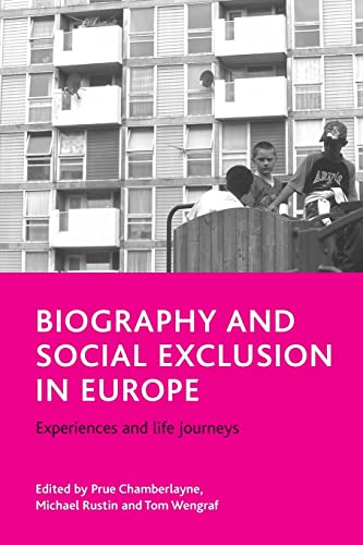 Stock image for Biography and Social Exclusion in Europe for sale by Blackwell's