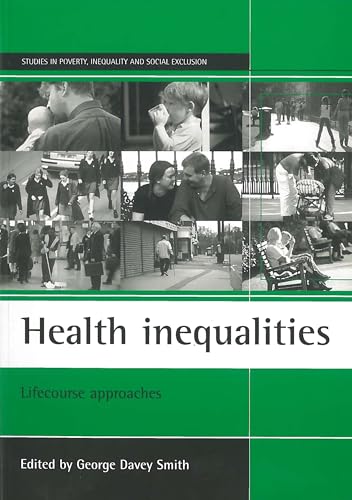 Beispielbild fr Health Inequalities: Lifecourse Approaches zum Verkauf von Anybook.com