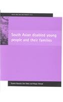 South Asian disabled young people and their families (Social Care: Race and Ethnicity) (9781861343260) by Hussain, Yasmin; Atkin, Karl; Ahmed, Waqar