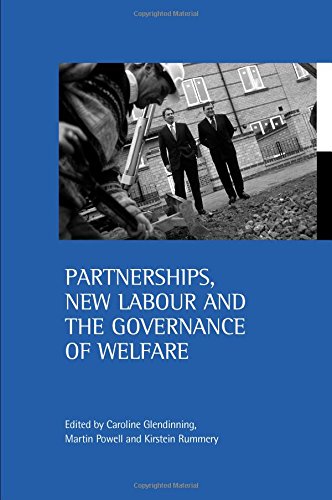 Stock image for Partnerships, New Labour and the governance of welfare for sale by WorldofBooks