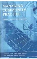 Beispielbild fr Managing Community Practice : Principles, Policies and Programmes zum Verkauf von Better World Books