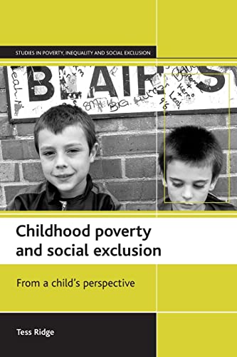 9781861343628: Childhood Poverty and Social Exclusion: From a Child's Perspective