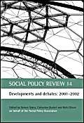 Imagen de archivo de Social Policy Review. 14 Developments and Debates, 2001-2002 a la venta por Blackwell's