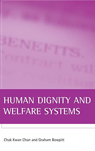 Beispielbild fr Human Dignity and Welfare Systems zum Verkauf von Blackwell's