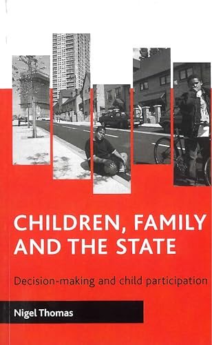 9781861344489: Children, family and the state: Decision-making and child participation